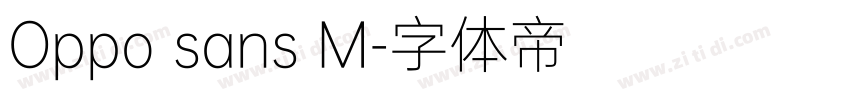 Oppo sans M字体转换